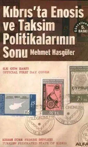 Kıbrıs'ta Enosis ve Taksim Politikalarının Sonu