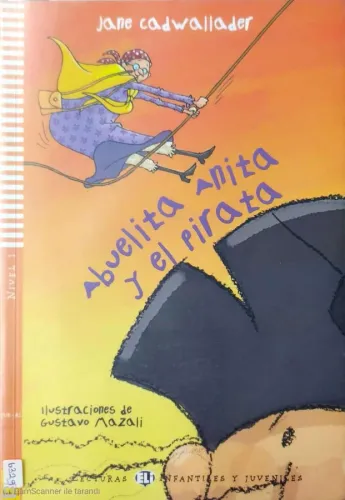 Eli Abuelita Anita Y El Pirata