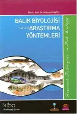 Balık Biyolojisi Araştırma Yöntemleri