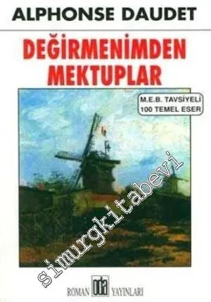 Değirmenimden Mektuplar - 2007