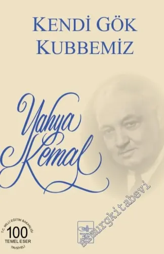 Kendi Gök Kubbemiz -