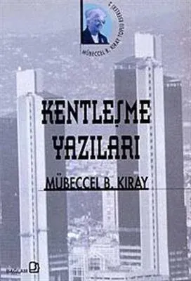 Kentleşme Yazıları