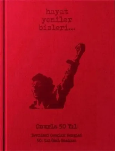 Devrimci Gençlik Dergisi 50. Yıl Özel Baskısı