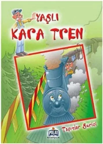 Taşıtlar Serisi - Yaşlı Kara Tren