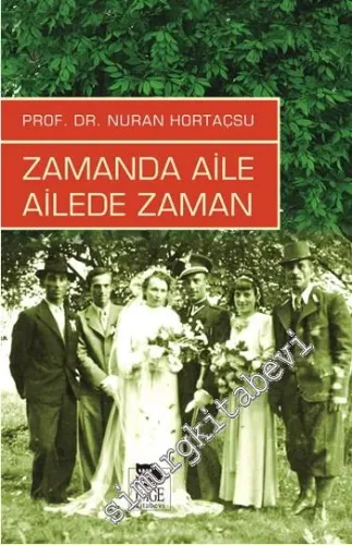 Zamanda Aile Ailede Zaman -         2015
