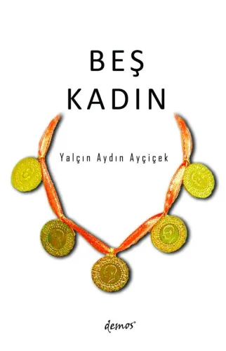 Beş Kadın
