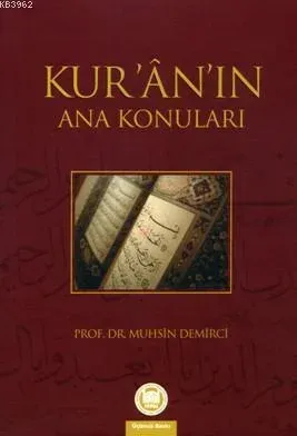 Kur'anın Ana Konuları
