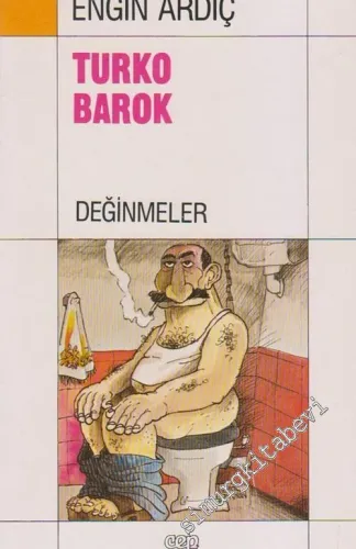 Turko Barok: Değinmeler  -