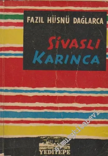 Sivaslı Karınca -