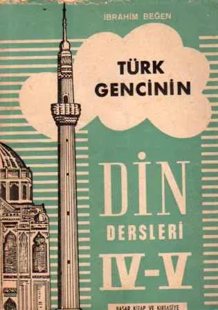 Türk Gencinin Din Dersleri IV-V