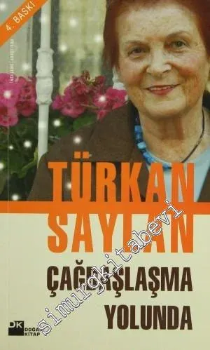 Çağdaşlaşma Yolunda -        2009