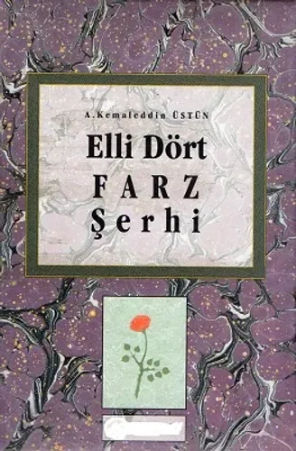 Elli Dört Farz Şerhi - Ciltli Kitap