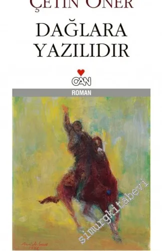 Dağlara Yazılıdır -        1992