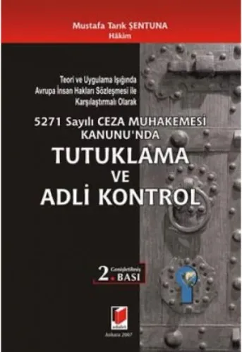 Tutuklama ve Adli Kontrol