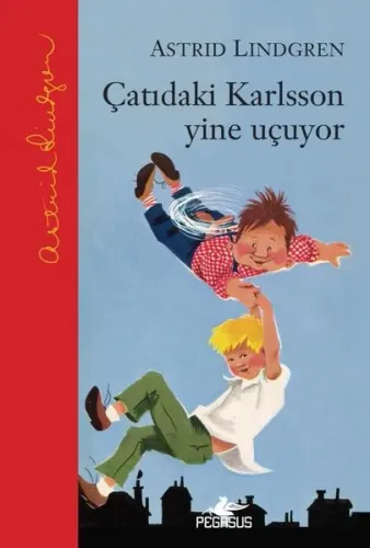 Çatıdaki Karlsson-2 Yine Uçuyor (Ciltli)