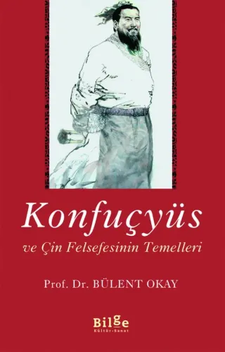 Konfuçyüs ve Çin Felsefesinin Temelleri