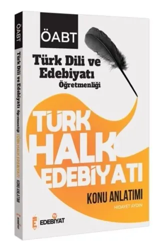 Edebiyat TV Yayınları ÖABT Türk Dili ve Edebiyatı Türk Halk Edebiyatı Konu Anlatımı