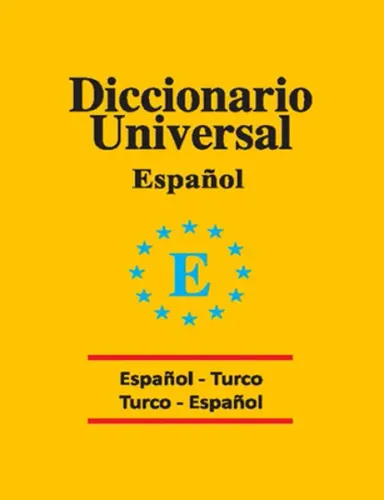 Universal Sözlük İspanyolca Türkçe - Türkçe İspanyolca