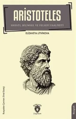 Aristoteles Hayatı, Bilimsel ve Felsefi Faaliyeti