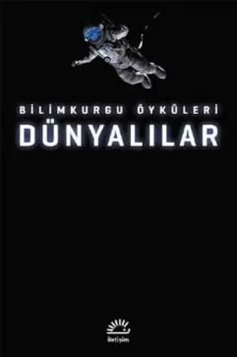 Dünyalılar; Bilimkurgu Öyküleri