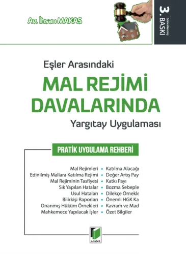 Eşler Arasındaki Mal Rejimi Davalarında Yargıtay Uygulaması