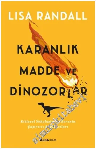 Karanlık Madde ve Dinozorlar - 2023