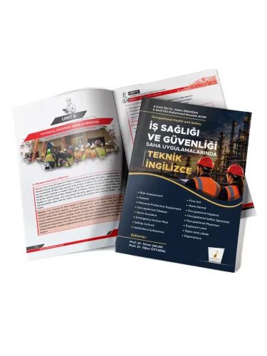 İş Sağlığı ve Güvenliği Saha Uygulamalarında Teknik İngilizce İş Sağlığı ve Güvenliği Saha Uygulamalarında Teknik İngilizce