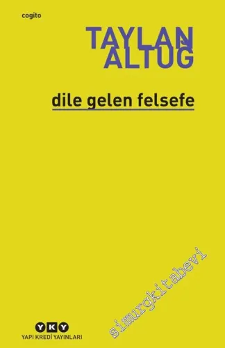 Dile Gelen Felsefe -        2020