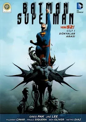Batman Süperman Cilt : 1 Dünyalar Arası