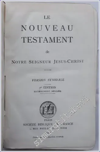Le Nouveau Testament de Notre Seigneur Jesus-Christ / Les Psaumes  (Version Synodale) -