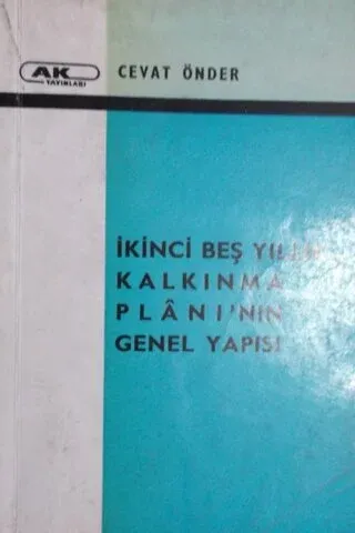 İkinci Beş Yıllık Kalkınma Planı'nın Genel Yapısı
