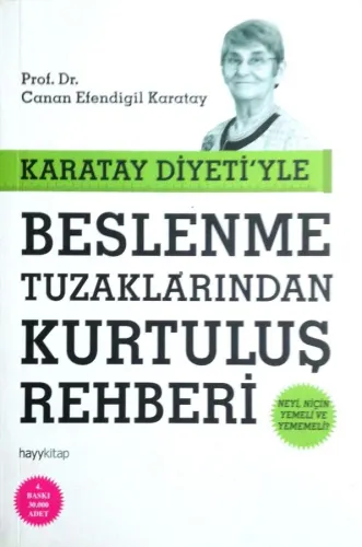 Karatay Diyeti'yle Beslenme Tuzaklarından Kurtuluş Rehberi