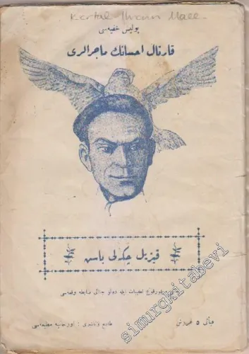 OSMANLICA Polis Hafiyesi Kartal İhsan'ın Maceraları 10. Kitap: Kızıl Çeneli Baş -        1924