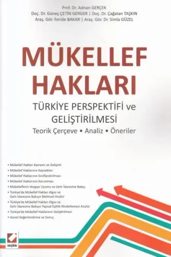 Mükellef Hakları Türkiye Perspektifi ve Geliştirilmesi Teorik Çerçeve- Analiz- Öneriler