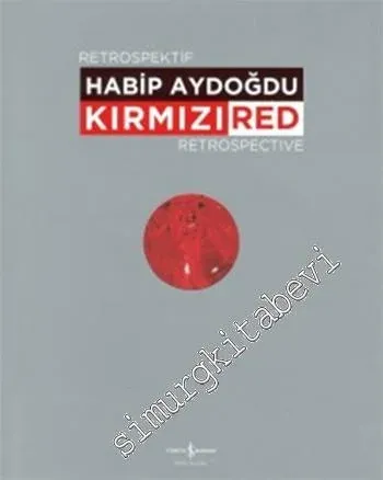 Kırmızı: Retrospektif = Red: Retrospective -