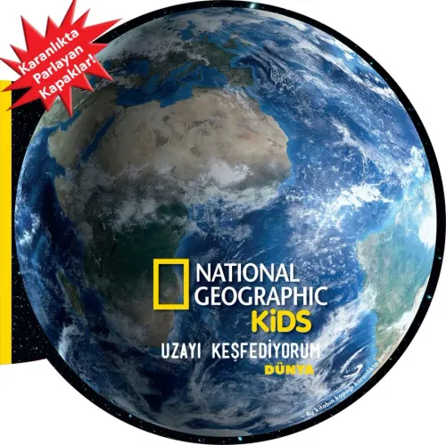 Dünya Uzayı Keşfediyorum National Geographic Kids