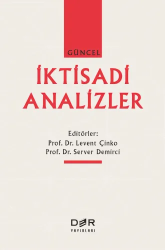 Güncel İktisadi Analizler
