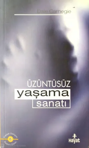 Üzüntüsüz Yaşama Sanatı