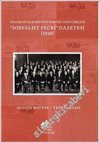 Yugoslavya Komünist Partisi Yayın Organı Sosyalist Fecri Gazetesi (1920) -         2023