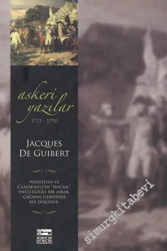 Askeri Yazılar (1772 - 1790) -        2005