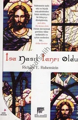 İsa Nasıl Tanrı Oldu
