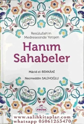 Resulullahın Medresesinde Yetişen Hanım Sahabeler