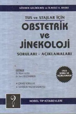 Tus ve Stajlar İçin Obstetrik Ve Jinekoloji Soruları - Açıklamaları
