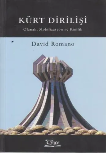 Kürt Dirilişi; Olanak, Mobilizasyon ve Kimlik