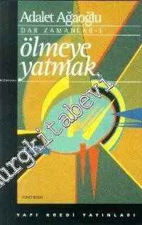 Ölmeye Yatmak -        2000