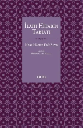 İlahi Hitabın Tabiatı;Metin Anlayışımız ve Kur’an İlimleri Üzerine