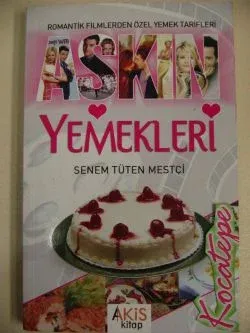 Aşkın Yemekleri
