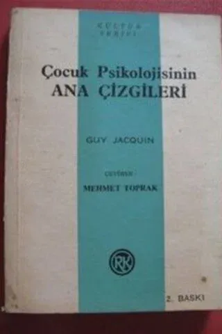 Çocuk Psikolojisinin Ana Çizgileri