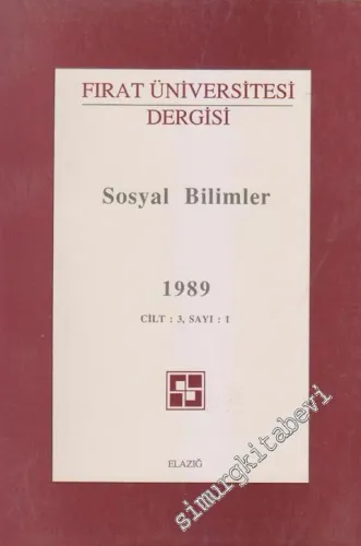 Fırat Üniversitesi Dergisi, Sosyal Bilimler - Sayı: 1  3