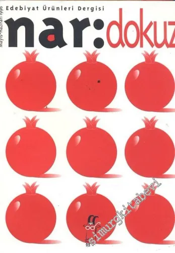 Nar: İki Aylık Edebiyat Dergisi (Ek: Yusufçuk Dergisi - Ocak 1979 - ) - Mayıs - Haziran 1996; Sayı: 9